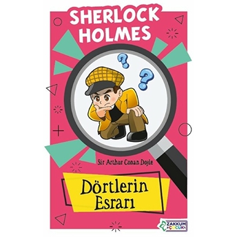 Dörtlerin Esrarı - Sherlock Holmes Sir Arthur Conan Doyle