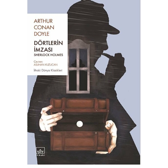 Dörtlerin Imzası - Sherlock Holmes Sir Arthur Conan Doyle