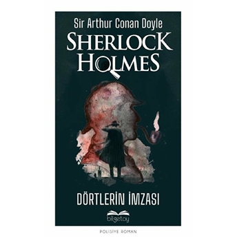 Dörtlerin Imzası - Sherlock Holmes Sir Arthur Conan Doyle