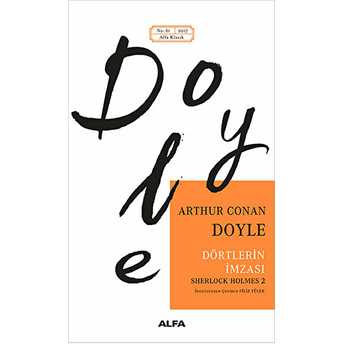 Dörtlerin Imzası Sir Arthur Conan Doyle