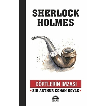 Dörtlerin Imzası Sir Arthur Conan Doyle