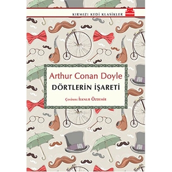 Dörtlerin Işareti Sir Arthur Conan Doyle