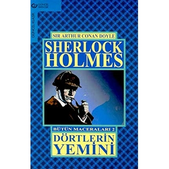 Dörtlerin Yemini Bütün Maceraları 2 Sherlock Holmes Sir Arthur Conan Doyle