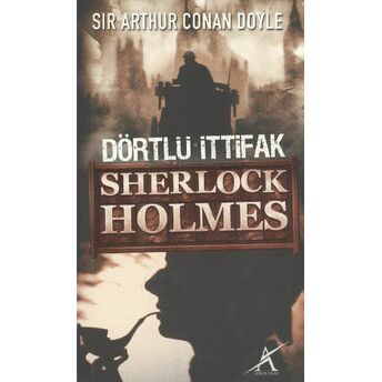 Dörtlü Ittifak / Sherlock Holmes (Cep Boy) Sir Arthur Conan Doyle