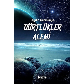 Dörtlükler Alemi - Aydın Çetinkaya