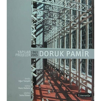 Doruk Pamir Yapılar / Projeler 1963-2005