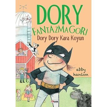 Dory Fantazmagori - Dory Dory Kara Koyun Abby Hanlon