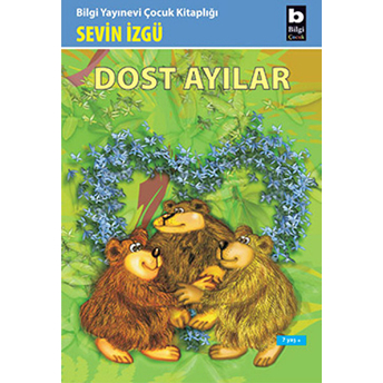 Dost Ayılar Sevin Izgü