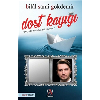 Dost Kayığı Bilal Sami Gökdemir