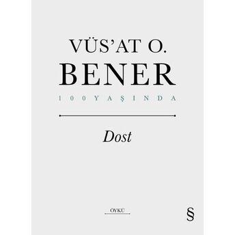 Dost Vüs’at O. Bener