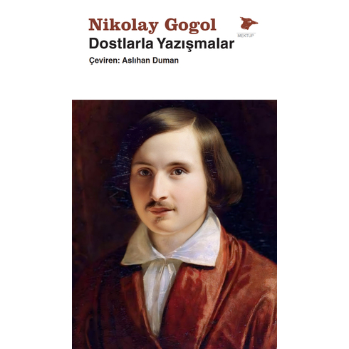 Dostlarla Yazışmalar Nikolay Gogol