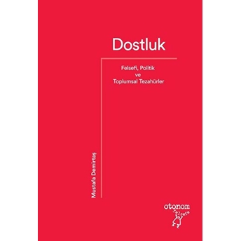 Dostluk Mustafa Demirtaş