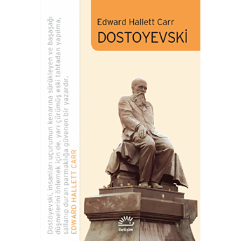 Dostoyevski Edward H. Carr