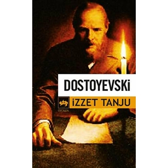 Dostoyevski Izzet Tanju