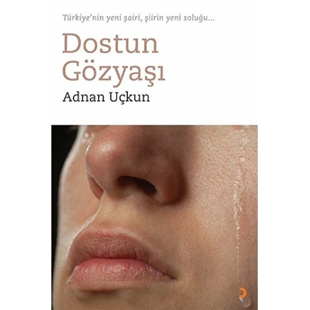 Dostun Gözyaşı - Adnan Uçkun