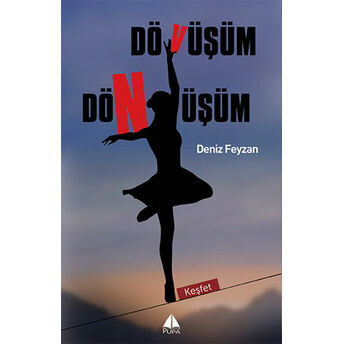 Dövüşüm Dönüşüm Deniz Feyzan