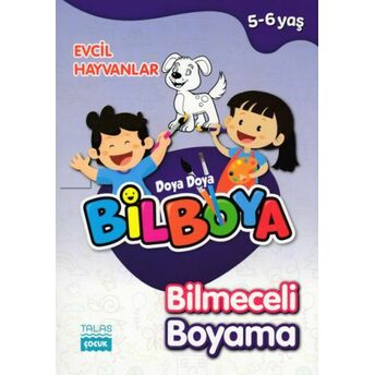 Doya Doya Bil Boya - Bilmeceli Boyama Evcil Hayvanlar - 5-6 Yaş Kolektıf