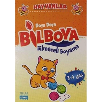 Doya Doya Bil Boya - Bilmeceli Boyama - Hayvanlar - 3-4 Yaş Kolektıf