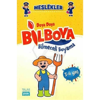 Doya Doya Bil Boya - Bilmeceli Boyama - Meslekler - 3-4 Yaş Kolektıf