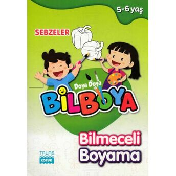 Doya Doya Bil Boya - Bilmeceli Boyama Sebzeler - 5-6 Yaş Kolektıf