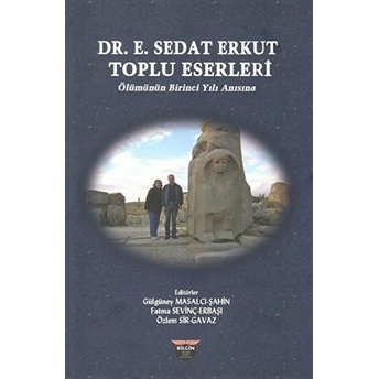 Dr. E. Sedat Erkut Toplu Eserleri Gülgüney Masalcı Şahin, Fatma Sevinç Erbaşı