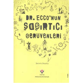 Dr. Ecco’nun Şaşırtıcı Serüvenleri Dennis Shasha