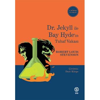 Dr. Jekyll Ile Bay Hyde’ın Tuhaf Vakası Robert Louis Stevenson