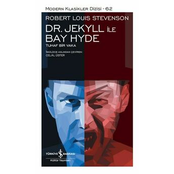 Dr. Jekyll Ile Bay Hyde - Modern Klasikler Dizisi (Ciltli) Robert Louis Stevenson