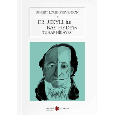 Dr. Jekyll Ile Bay Hyde'in Tuhaf Hikayesi Robert Louis Stevenson