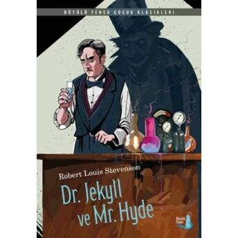 Dr. Jekyll Ve Mr. Hyde Robert Louis Stevenson