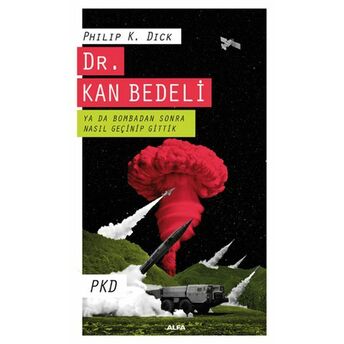 Dr. Kan Bedeli Philip K. Dick