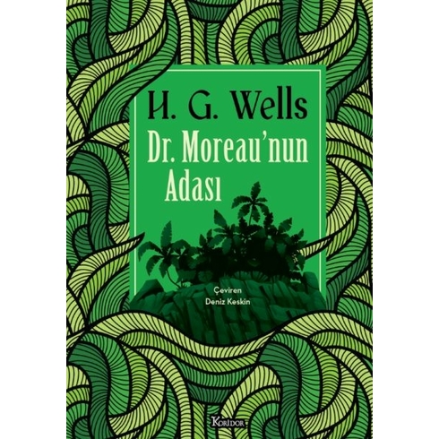 Dr. Moreau’nun Adası (Bez Ciltli) H.g. Wells