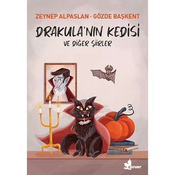 Drakula’nın Kedisi Ve Diğer Şiirler Zeynep Alpaslan, Gözde Başkent