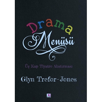 Drama Menüsü - Glyn Trefor-Jones