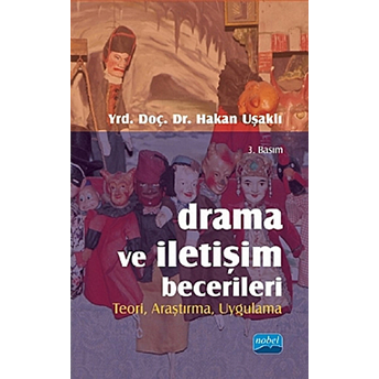 Drama Ve Iletişim Becerileri Hakan Uşaklı