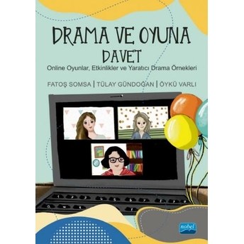 Drama Ve Oyuna Davet Fatoş Somsa