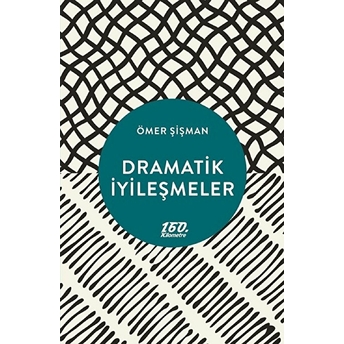 Dramatik Iyileşmeler Ömer Şişman