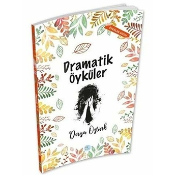 Dramatik Öyküler Derya Öztürk