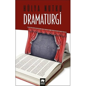 Dramaturgi Hülya Nutku