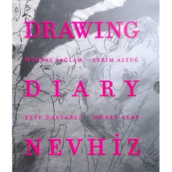 Drawing Diary Nevhiz Ciltli Elif Dastarlı