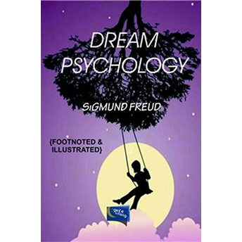 Dream Psychology Sigmund Freud