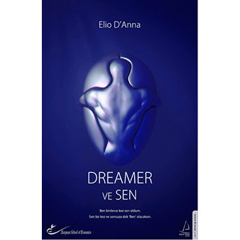 Dreamer Ve Sen Elio D'anna