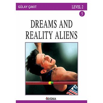 Dreams And Reality Level 2 Gülay Çakıt