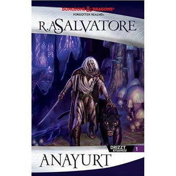 Drizzt Efsanesi 1 - Anayurt R. A. Salvatore