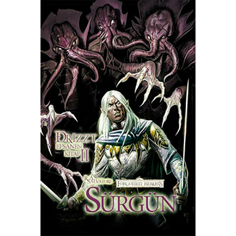 Drizzt Efsanesi 2. Kitap - Sürgün R. A. Salvatore