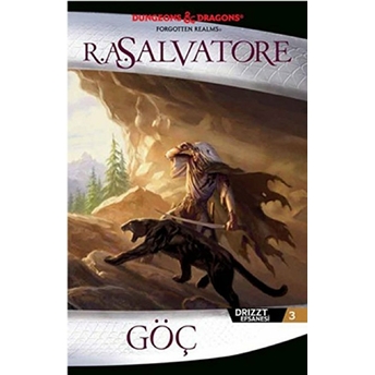 Drizzt Efsanesi 3 - Göç R. A. Salvatore