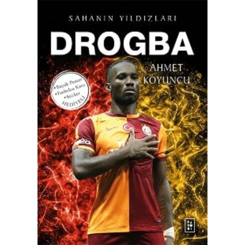 Drogba - Sahanın Yıldızları Ahmet Koyuncu