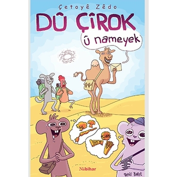 Du Çirok U Nameyek Çetoye Zedo