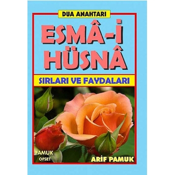 Dua Anahtarı Esma-I Hüsna Sırları Ve Faydaları (Dua 146) Arif Pamuk