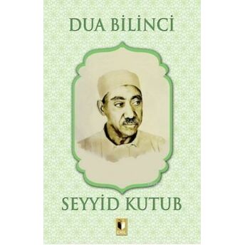 Dua Bilinci Seyyid Kutub